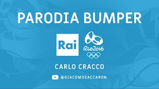 PARODIA BUMPER RAI OLIMPIADI 2016 CARLO CRACCO [upl. by Jeff510]