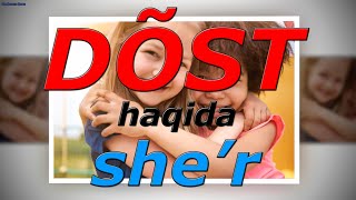 DÕST haqida sher [upl. by Hgielhsa]