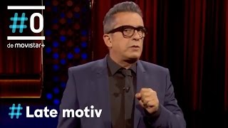 Late Motiv Se acabaron los puentes  Monólogo LateMotiv229  0 [upl. by Izogn]