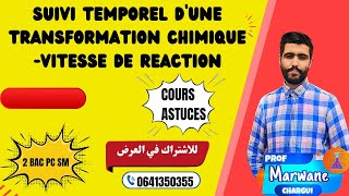 suivi temporel dune transformation chimique vitesse de reaction cours  les exercices [upl. by Tterb]