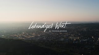 Lebendiges Wort Würzburg [upl. by Schmitz628]