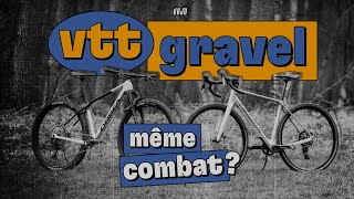 VTT Gravel  même combat [upl. by Atekin]