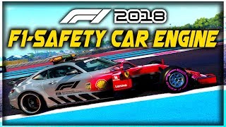 WHAT IF WE PUT A SAFETY CAR ENGINE IN AN F1 CAR  F1 2018 Game Experiment [upl. by Dot]