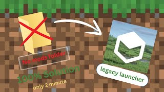 NO mods folder fix only 2 minute very easy legacy launcher  Minecraft 120 [upl. by Ahsyia465]