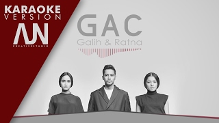 Gamaliel Audrey Cantika  Galih amp Ratna  Karaoke Version by AJN Creative Studio [upl. by Okim]