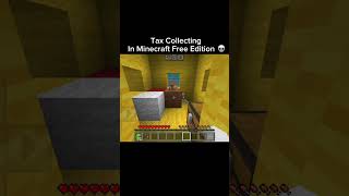 Tax Collecting in Minecraft Free Edition 💀 minecraft minecraftshorts minecraftmemes shorts [upl. by Vinaya651]