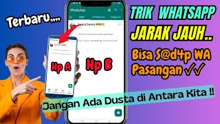 Trik WhatsApp Jarak Jauh Bisa Tahu Isi WhatsApp si Doi TutorialTipsTriks [upl. by Aerdnaeel]