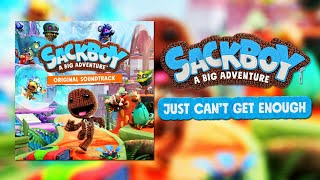 Sackboy A Big Adventure OST  Just Cant Get Enough [upl. by Hands831]