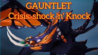 GAUNTLET  CRISIS SHOCK N KNOCK DRAGONS RISE OF BERK PART1 [upl. by Oisacin]