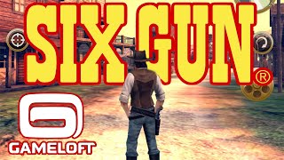 SIX GUNS VERSION ORIGINAL ANDROID [upl. by Resor]