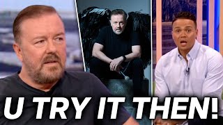 Ricky Gervais quotGo On Try Itquot Hts Back At Critics Anyone Can Go Out And Be Offensive New Stand Up [upl. by Dieterich]