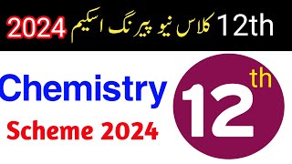 12th class chemistry pairing scheme 2024chemistry scheme 2nd year 2024 12th pairing scheme✅ [upl. by Kistner]