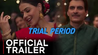 Trial Period Trailer Genelia Manav Kaul Trail Period Official Trailer Trial Period Movie Trailer [upl. by Attelra]