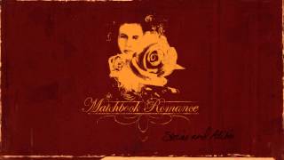 Matchbook Romance  quotShell Never Understandquot Full Album Stream [upl. by Worrell773]