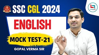 SSC CGL 2024  SSC CGL English Preparation  SSC English Mock Test 21  English By Gopal Verma Sir [upl. by Fredra]