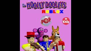 18 We Are The Hooley Dooleys  Pop [upl. by Asreht]