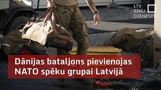 Dānijas bataljons pievienojas NATO spēku grupai Latvijā [upl. by Erbes239]