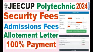 polytechnic admission fees payment onlinejeecup polytechnic 100 security fees admissionpolytechnc [upl. by Batha992]