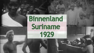 Historische beelden binnenland Suriname 1929 [upl. by Eibloc]