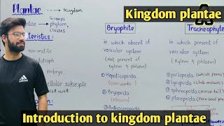 Introduction to kingdom plantae  Class 11 Biology [upl. by Asilaj710]