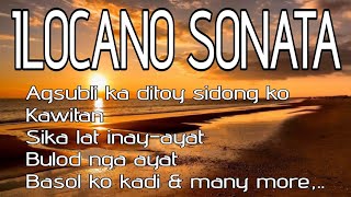 ILOCANO SONATA👍💥 KAWITAN BULOD NGA AYAT BASOL KO KADI 👏 ILOCANO LOVESONGS ilocanomelodyofficial [upl. by Noli]