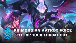 Primordian Aatrox Full Voice  English [upl. by Gregorio]