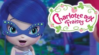 Charlotte aux Fraises ★🍓 Le Bal Masqué 🍓 ★ Aventures à Fraisi Paradis [upl. by Mcdougall425]