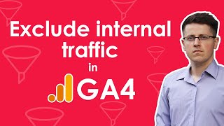 How to exclude internal traffic in Google Analytics 4  Filter out your visits in GA4 [upl. by Eneri]