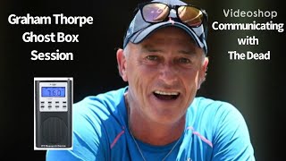 Graham Thorpe Celebrity Ghost Box Session Interview Spirit Box EVP [upl. by Jasisa]