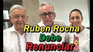 Rubén Rocha Moya debe RENUNCIAR ya es el colmo con este Señor [upl. by Naihs]