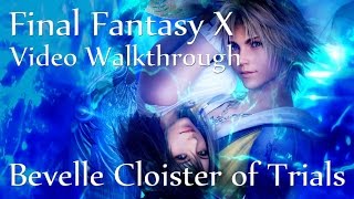 Bevelle Cloister of Trials  Hidden Item FFXHD [upl. by Volny]