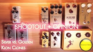 Shootout  Opinion SILVER vs GOLDEN KLON CLONES Archer Warm Audio Wampler JHS Mosky Mythos [upl. by Eniowtna956]