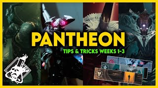 Destiny 2  Pantheon Tips and Tricks Weeks 1 through 3 [upl. by Small]