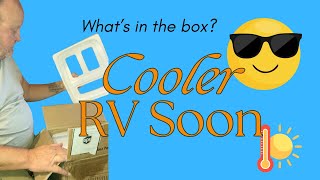 Whats in the box A cooler RV soon [upl. by Dawn]