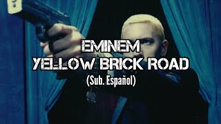 Eminem  Yellow Brick Road Sub Español [upl. by Terrena]