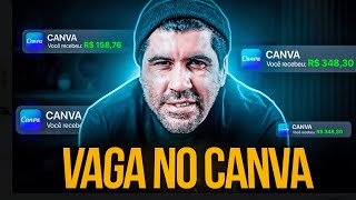 VAGA NO CANVA TRABALHAR em casa com o Canva  Como ganhar dinheiro com o site CANVA passo a passo [upl. by Edward]