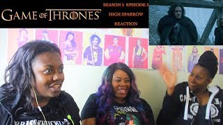 Game of Thrones Season 5 Episode 3 Reaction High Sparrow [upl. by Anevad]