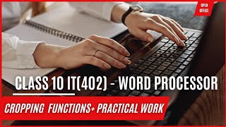 Class 10 IT Code 402 Chapter Advance features of Word Processor  Cropping ✅ class10 it402 [upl. by Niajneb]