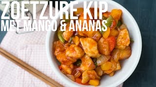 RECEPT Zoetzure kip met mango amp ananas  OhMyFoodness [upl. by Dennis]