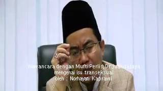 Mufti Perlis Dr Juanda Jaya  Jangan hukum atau ancam orangorang Transeksual with English sub [upl. by Solita]