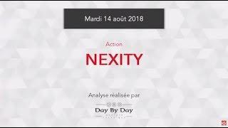 Action Nexity  le plus haut historique en ligne de mire  Flash Analyse IG 14082018 [upl. by Margery]