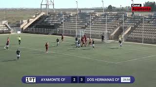 RESUMEN DIV HONOR AYAMONTE  DOS HERMANAS 10112024 [upl. by Eiuqnom859]