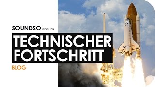 Technischer Fortschritt I Immer ein Schritt nach vorne [upl. by Ahsakat262]