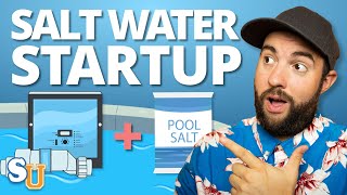 How to Start Up a SALT WATER POOL  Swim University [upl. by Boykins]