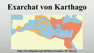 Exarchat von Karthago [upl. by Sacul294]