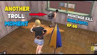 MONTAGE KILL HIGHLIGHTS ep55  FUNNY MOMENT  1 vs all ROS MONTAGE [upl. by Adnohsirk]