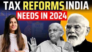 What Tax Reforms India needs in 2024Tax Laws of India High Taxes GST ReformsKavitastocks [upl. by Analli]