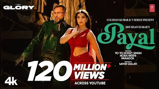 PAYAL SONG Official Video YO YO HONEY SINGH  NORA FATEHI  PARADOX  Tu Meri Makhna Yo Yo Honey [upl. by Suiramaj893]