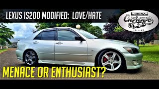 Lexus IS200  Toyota Altezza Modified  BOY RACER or genuine enthusiast car YOU DECIDE [upl. by Llertram825]