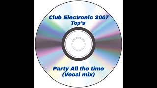 💽 Party All The Time  Sharam Vocal Mix [upl. by Dranek]